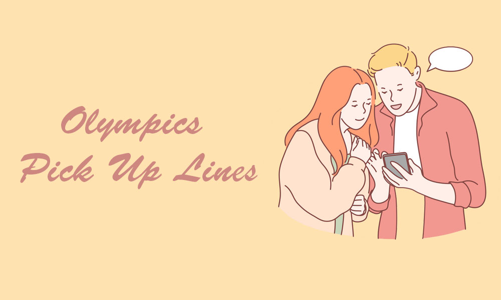 Olympics Pick Up Lines