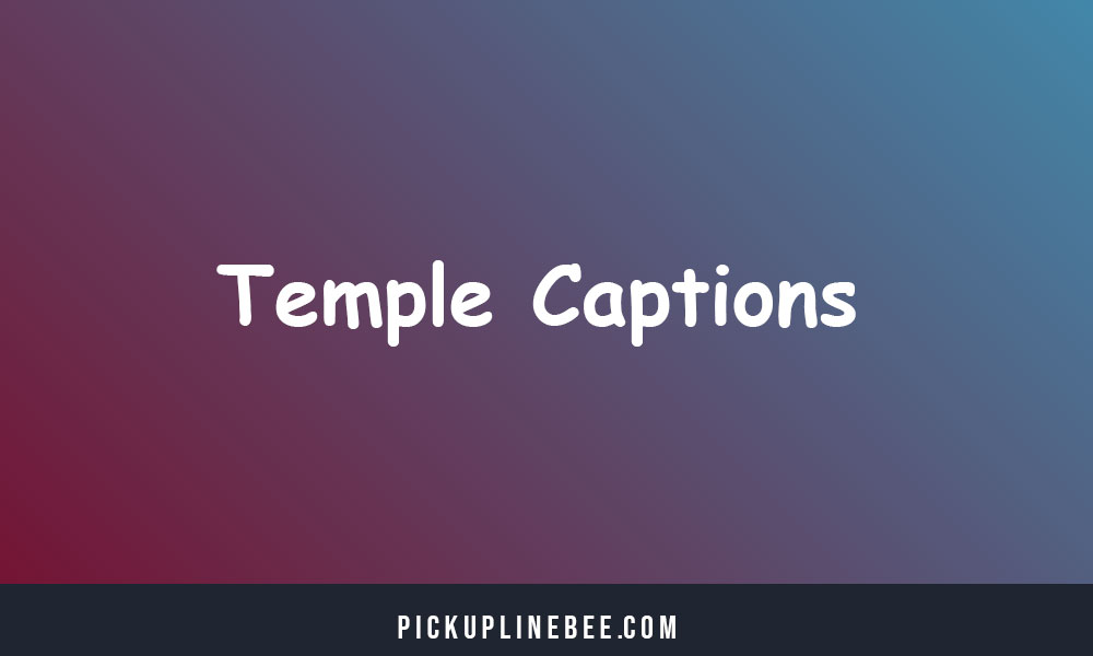 Temple Captions For Instagram